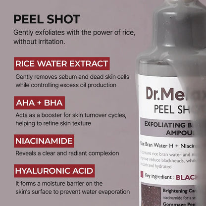 RICE PEEL SHOT SERUM AMPOULE - DR.MELAXIN™